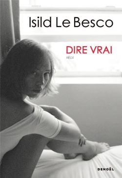 Couverture du livre avec photo d'Isild Le Besco assise sur un lit